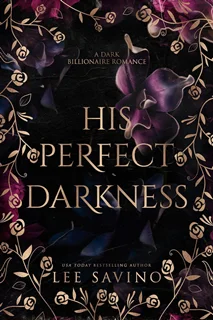 His Perfect Darkness