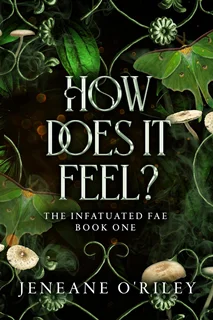 ?How does it feel
