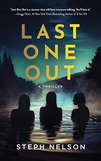 Last One Out: A Thriller