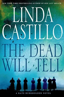 The Dead Will Tell
