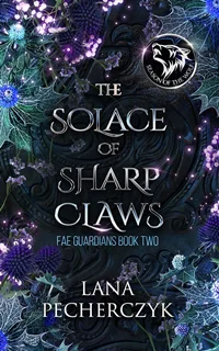 The Solace of Sharp Claws