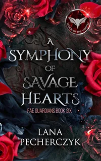 A Symphony of Savage Hearts