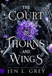 The Court of Thorns and Wings