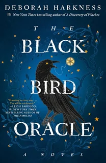 The Black Bird Oracle A Novel