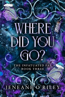 ?Where did you go