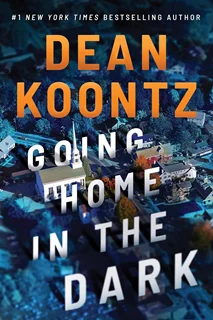 Going Home in the Dark