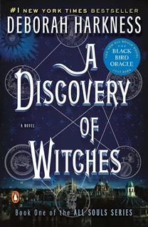 A Discovery of Witches A Novel